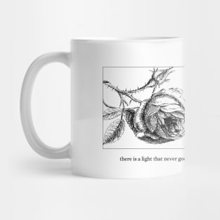 There Is A Light That Never Goes Out Mug